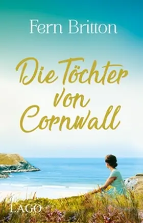Britton |  Die Töchter von Cornwall | eBook | Sack Fachmedien