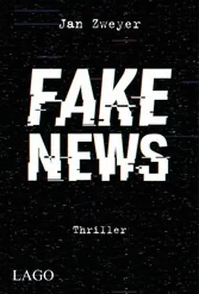 Zweyer | Fake News | E-Book | www2.sack.de