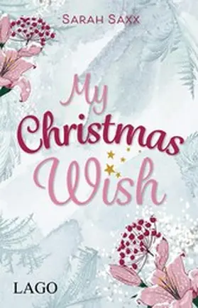 Saxx | My Christmas Wish | E-Book | www2.sack.de
