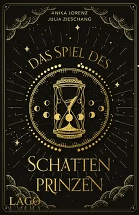 Zieschang / Lorenz |  Das Spiel des Schattenprinzen | eBook | Sack Fachmedien