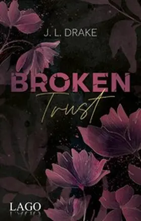 Drake |  Broken Trust | eBook | Sack Fachmedien