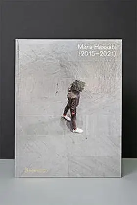 Secession Wien |  Maria Hassabi (2015-2021) | Buch |  Sack Fachmedien