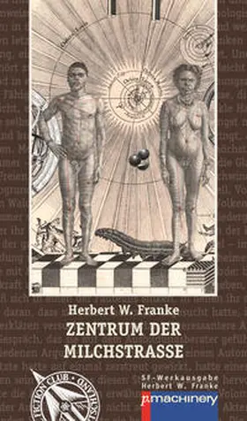 Franke |  ZENTRUM DER MILCHSTRASSE | Buch |  Sack Fachmedien