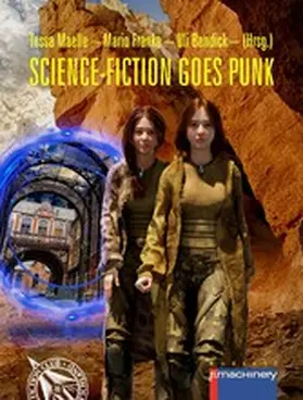 Maelle / Franke / Bendick |  SCIENCE-FICTION GOES PUNK | eBook | Sack Fachmedien
