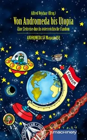 Vejchar / Urbanek / Eisfeld |  VON ANDROMEDA BIS UTOPIA | eBook | Sack Fachmedien