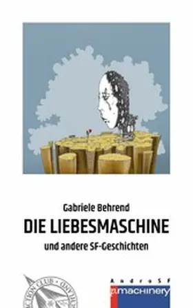 Behrend |  DIE LIEBESMASCHINE | eBook | Sack Fachmedien