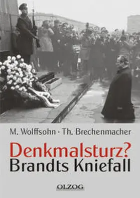 Wolffsohn / Brechenmacher |  Denkmalsturz? | Buch |  Sack Fachmedien