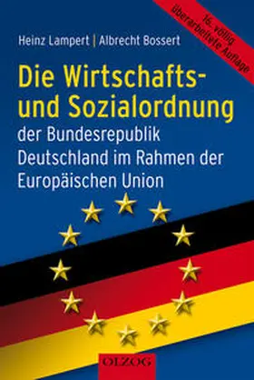 Lampert / Bossert |  Die Wirtschafts- und Sozialordnung der Bundesrepublik Deutschland | Buch |  Sack Fachmedien