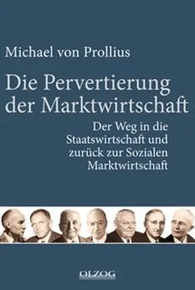 Prollius |  Die Pervertierung der Marktwirtschaft | Buch |  Sack Fachmedien