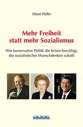 Poller |  Mehr Freiheit, statt mehr Sozialismus | Buch |  Sack Fachmedien