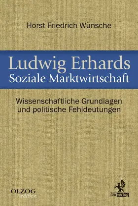 Wünsche |  Ludwig Erhards Soziale Marktwirtschaft | eBook | Sack Fachmedien