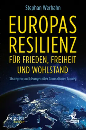 Werhahn |  Europas Resilienz für Frieden, Freiheit und Wohlstand | Buch |  Sack Fachmedien