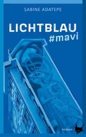 Adatepe |  Lichtblau | Buch |  Sack Fachmedien