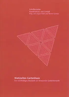Ruth / Gumpp |  Nietzsches Gartenhaus | Buch |  Sack Fachmedien