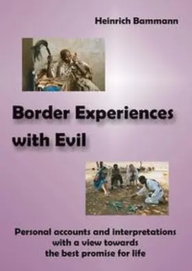 Bammann |  Border Experiences with Evil | Buch |  Sack Fachmedien