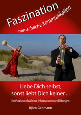 Geitmann |  Faszination menschliche Kommunikation | Buch |  Sack Fachmedien