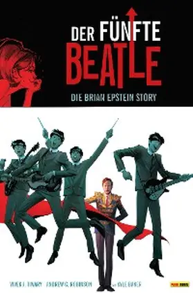 Tiwary |  Der fünfte Beatle: Die Brian Epstein Story, Band 1 | eBook | Sack Fachmedien