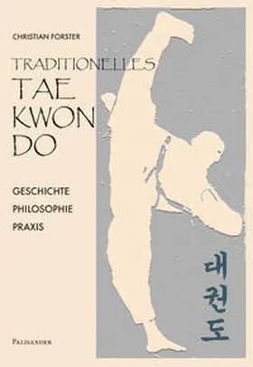 Forster |  Traditionelles Taekwon-Do | Buch |  Sack Fachmedien