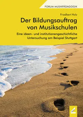 Holz | Der Bildungsauftrag von Musikschulen | Buch | 978-3-95786-115-3 | sack.de