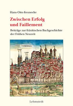 Keunecke |  Zwischen Erfolg und Faillement | Buch |  Sack Fachmedien