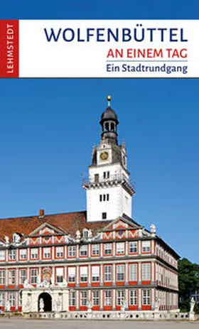 Schulze |  Wolfenbüttel an einem Tag | Buch |  Sack Fachmedien
