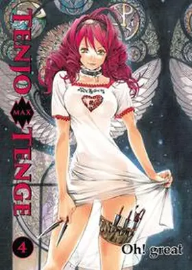 Oh! great | Tenjo Tenge Max 04 | Buch | 978-3-95798-281-0 | sack.de