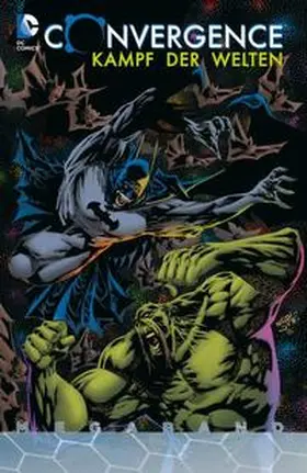 Parker / Truman |  Convergence: Kampf der Welten Megaband | Buch |  Sack Fachmedien
