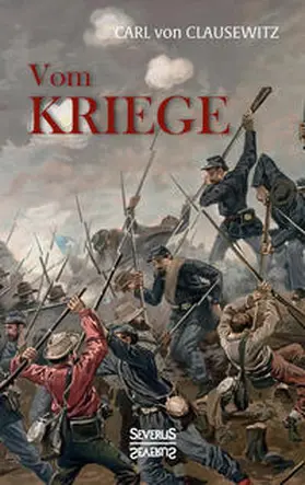 von Clausewitz |  Vom Kriege | Buch |  Sack Fachmedien