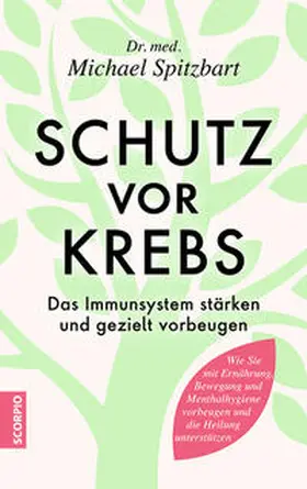 Spitzbart |  Schutz vor Krebs | Buch |  Sack Fachmedien