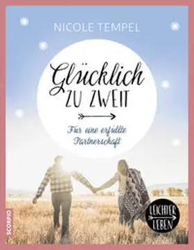 Tempel |  Glücklich zu zweit | Buch |  Sack Fachmedien