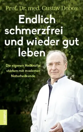 Dobos |  Endlich schmerzfrei und wieder gut leben | eBook | Sack Fachmedien