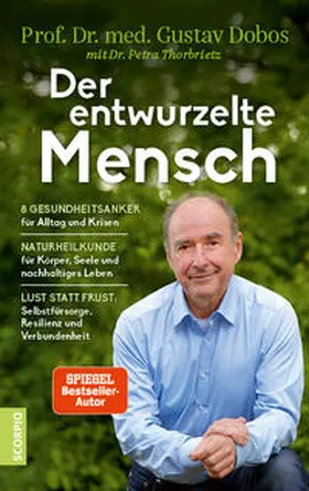 Dobos / Thorbrietz |  Der entwurzelte Mensch | Buch |  Sack Fachmedien