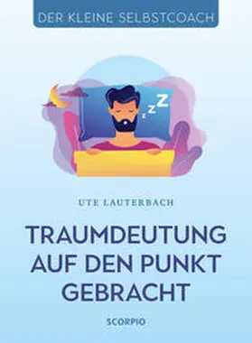 Lauterbach |  Traumdeutung auf den Punkt gebracht | Buch |  Sack Fachmedien