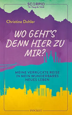 Dohler |  Wo geht´s denn hier zu mir? | Buch |  Sack Fachmedien