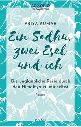 Kumar |  Ein Sadhu, zwei Esel und ich | eBook | Sack Fachmedien