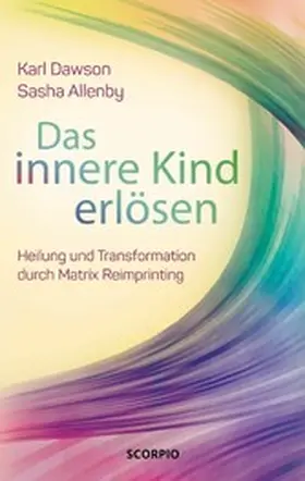 Dawson / Allenby |  Das innere Kind erlösen | eBook | Sack Fachmedien