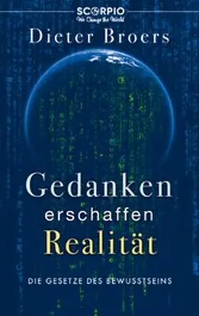 Broers |  Gedanken erschaffen Realität | eBook | Sack Fachmedien