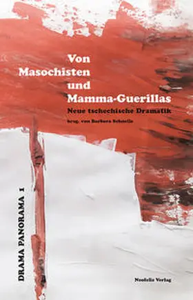 Drábek / Hulová / Naumann |  Von Masochisten und Mamma-Guerillas | eBook | Sack Fachmedien