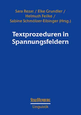 Rezat / Grundler / Feilke |  Textprozeduren in Spannungsfeldern | eBook | Sack Fachmedien