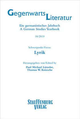 Lützeler / Kniesche |  Gegenwartsliteratur. Ein Germanistisches Jahrbuch /A German Studies Yearbook / 18/2019 | Buch |  Sack Fachmedien