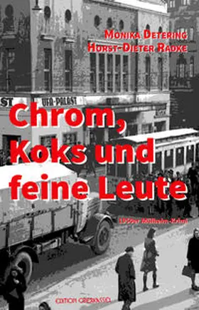 Detering / Radke |  Chrom, Koks und feine Leute | Buch |  Sack Fachmedien