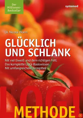 Worm |  LOGI-Methode. Glücklich und schlank | Buch |  Sack Fachmedien