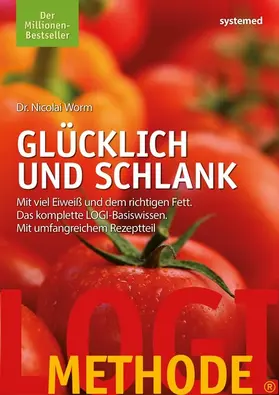 Worm |  LOGI-Methode. Glücklich und schlank | eBook | Sack Fachmedien