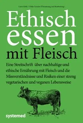 Keith / Gonder |  Ethisch Essen mit Fleisch | eBook | Sack Fachmedien
