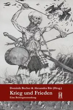 Becher / Bär |  Krieg und Frieden | Buch |  Sack Fachmedien