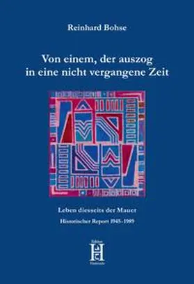 Bohse |  Von einem, der auszog in eine nicht vergangene Zeit | Buch |  Sack Fachmedien