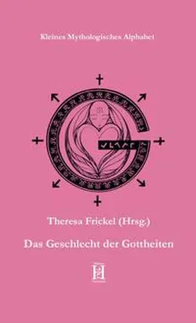 Frickel |  Das Geschlecht der Gottheiten | Buch |  Sack Fachmedien
