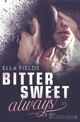 Fields |  Bittersweet Always | eBook | Sack Fachmedien