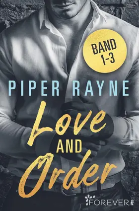 Rayne |  Love and Order Band 1-3 | eBook | Sack Fachmedien