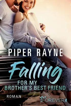 Rayne | Falling for my Brother's Best Friend | E-Book | www2.sack.de